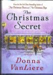 (image for) The Christmas Secret by Donna VanLiere hardback