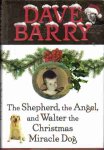 (image for) The Shephard, the Angel, and Walter the Christmas Miracle Dog